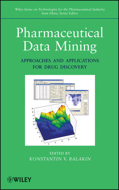 Скачать книгу Pharmaceutical Data Mining. Approaches and Applications for Drug Discovery