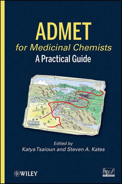 Скачать книгу ADMET for Medicinal Chemists. A Practical Guide