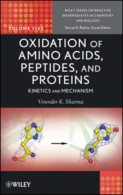 Скачать книгу Oxidation of Amino Acids, Peptides, and Proteins. Kinetics and Mechanism