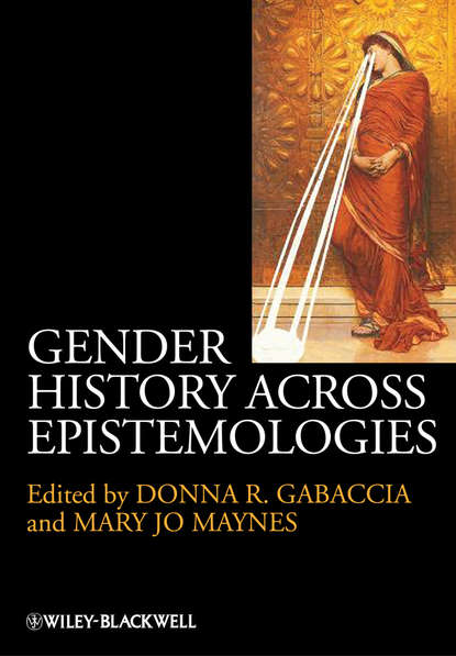 Скачать книгу Gender History Across Epistemologies