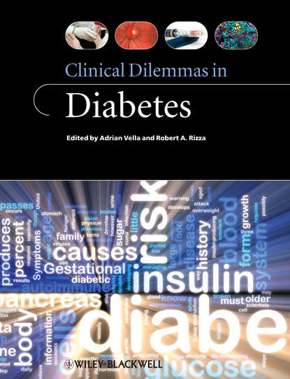 Скачать книгу Clinical Dilemmas in Diabetes