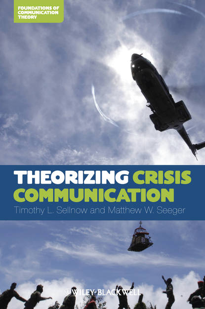 Скачать книгу Theorizing Crisis Communication