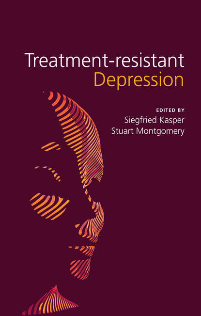 Скачать книгу Treatment-Resistant Depression