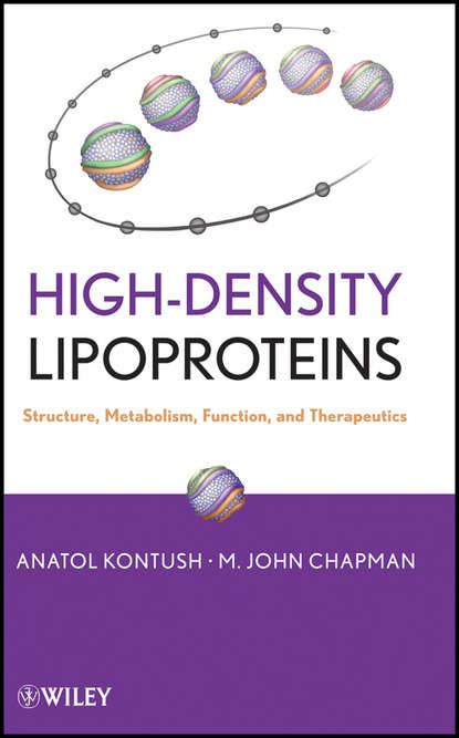 Скачать книгу High-Density Lipoproteins. Structure, Metabolism, Function and Therapeutics