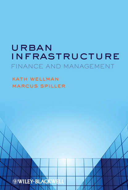 Скачать книгу Urban Infrastructure. Finance and Management