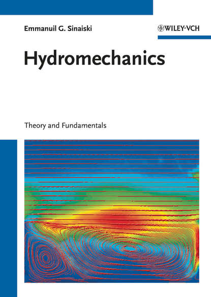 Скачать книгу Hydromechanics. Theory and Fundamentals