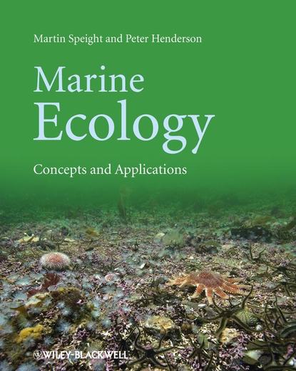 Скачать книгу Marine Ecology. Concepts and Applications