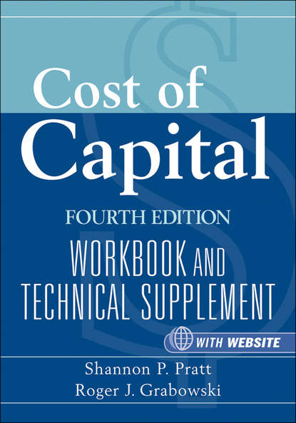 Скачать книгу Cost of Capital. Workbook and Technical Supplement