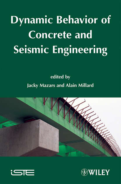 Скачать книгу Dynamic Behavior of Concrete and Seismic Engineering