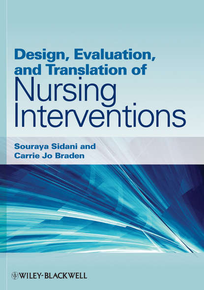 Скачать книгу Design, Evaluation, and Translation of Nursing Interventions