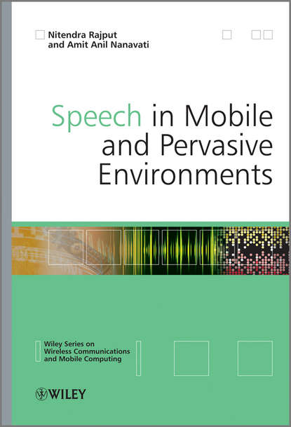 Скачать книгу Speech in Mobile and Pervasive Environments