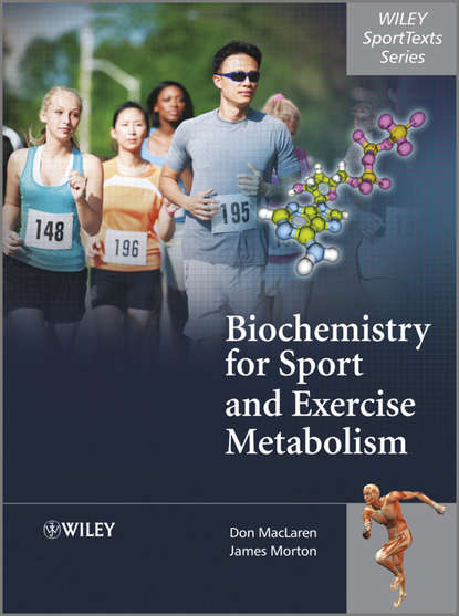 Скачать книгу Biochemistry for Sport and Exercise Metabolism