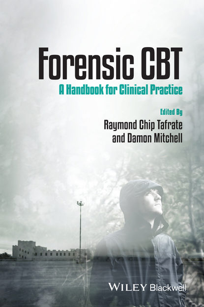 Скачать книгу Forensic CBT. A Handbook for Clinical Practice