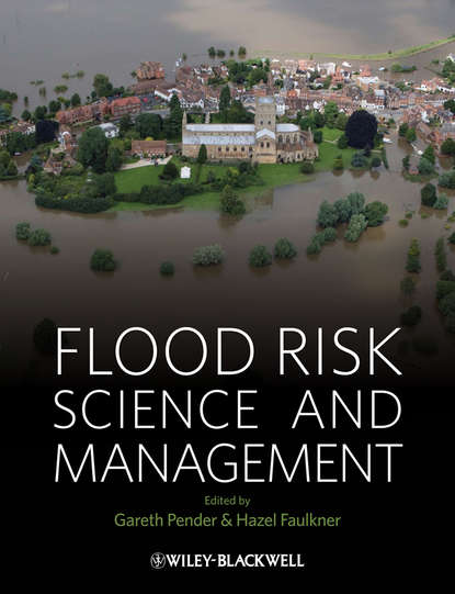 Скачать книгу Flood Risk Science and Management