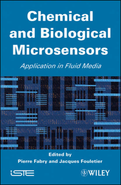 Скачать книгу Chemical and Biological Microsensors. Applications in Fluid Media