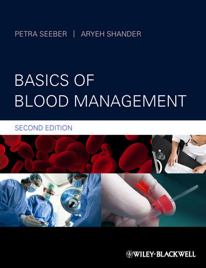 Скачать книгу Basics of Blood Management