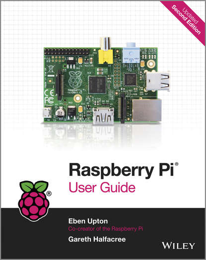 Скачать книгу Raspberry Pi User Guide