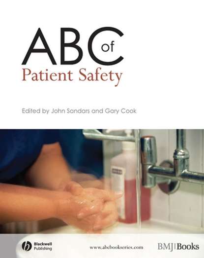 Скачать книгу ABC of Patient Safety