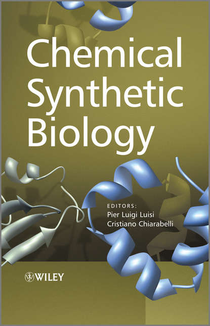 Скачать книгу Chemical Synthetic Biology