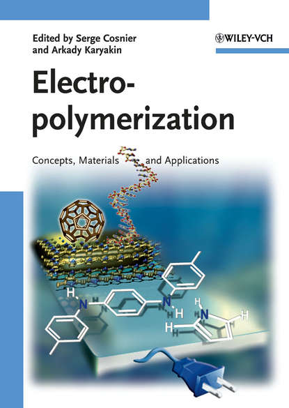 Скачать книгу Electropolymerization. Concepts, Materials and Applications