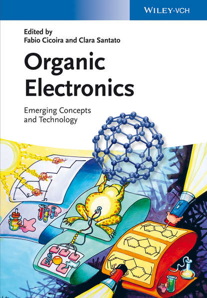Скачать книгу Organic Electronics. Emerging Concepts and Technologies