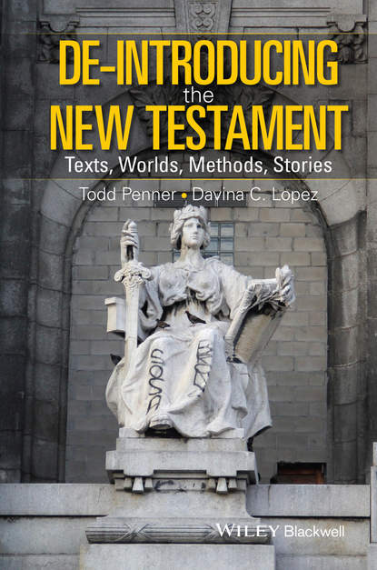 Скачать книгу De-Introducing the New Testament. Texts, Worlds, Methods, Stories