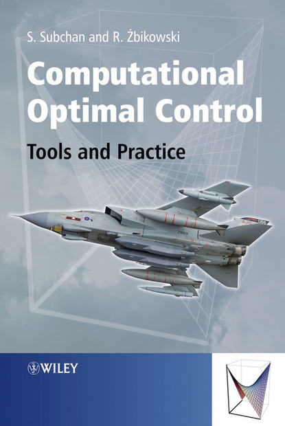 Скачать книгу Computational Optimal Control. Tools and Practice