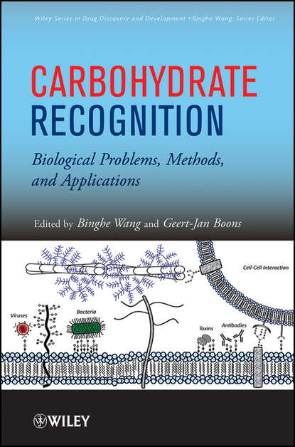 Скачать книгу Carbohydrate Recognition. Biological Problems, Methods, and Applications