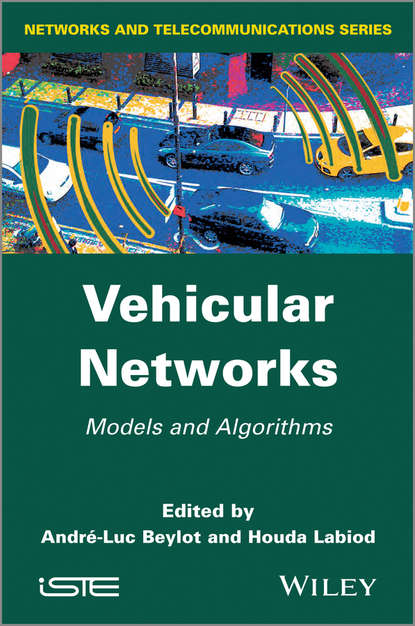 Скачать книгу Vehicular Networks. Models and Algorithms