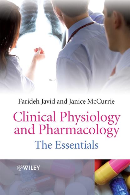 Скачать книгу Clinical Physiology and Pharmacology. The Essentials