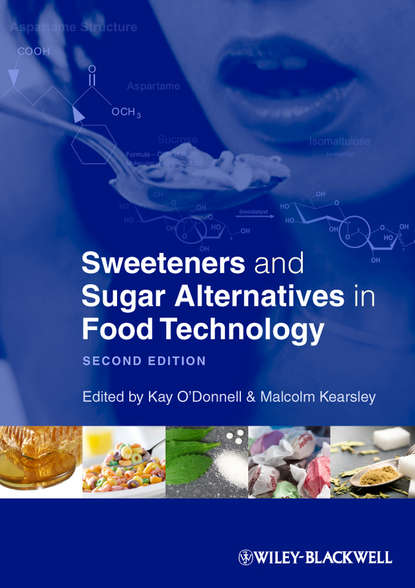 Скачать книгу Sweeteners and Sugar Alternatives in Food Technology