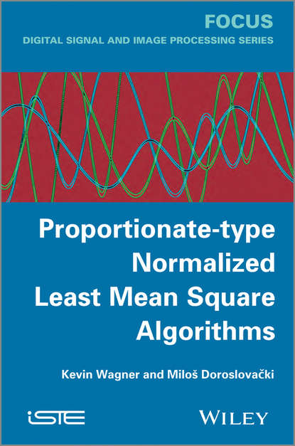 Скачать книгу Proportionate-type Normalized Least Mean Square Algorithms