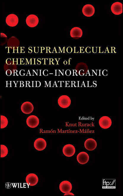 Скачать книгу The Supramolecular Chemistry of Organic-Inorganic Hybrid Materials
