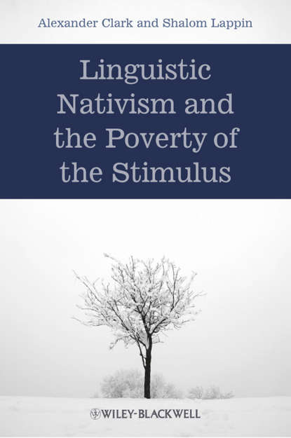 Скачать книгу Linguistic Nativism and the Poverty of the Stimulus