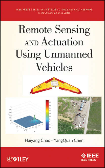 Скачать книгу Remote Sensing and Actuation Using Unmanned Vehicles