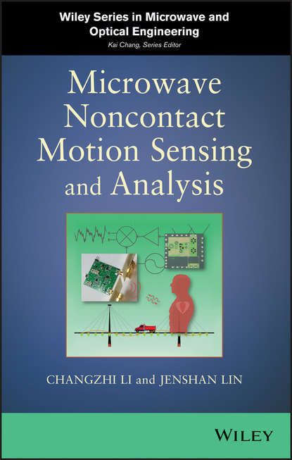 Скачать книгу Microwave Noncontact Motion Sensing and Analysis