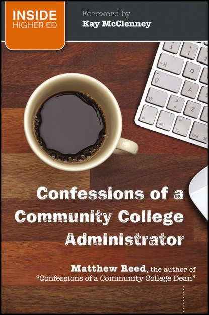 Скачать книгу Confessions of a Community College Administrator