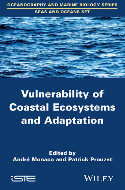 Скачать книгу Vulnerability of Coastal Ecosystems and Adaptation