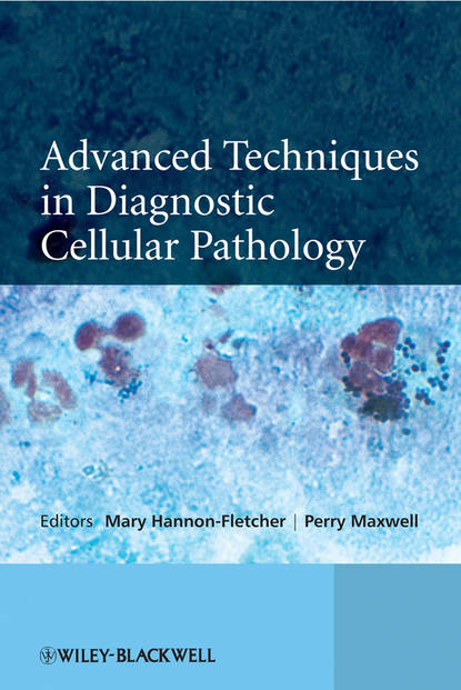 Скачать книгу Advanced Techniques in Diagnostic Cellular Pathology