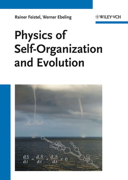 Скачать книгу Physics of Self-Organization and Evolution