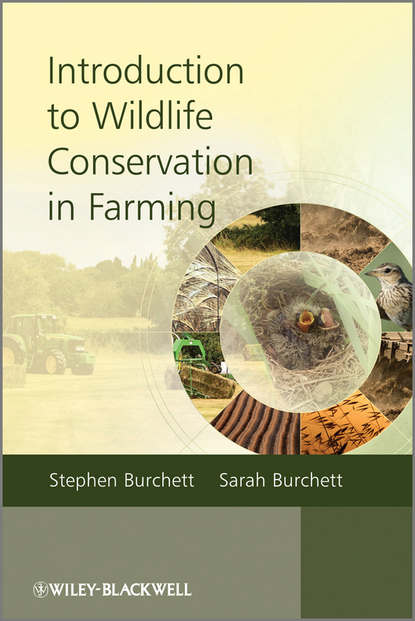 Скачать книгу Introduction to Wildlife Conservation in Farming