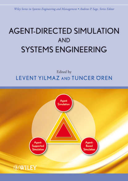 Скачать книгу Agent-Directed Simulation and Systems Engineering