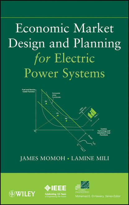 Скачать книгу Economic Market Design and Planning for Electric Power Systems