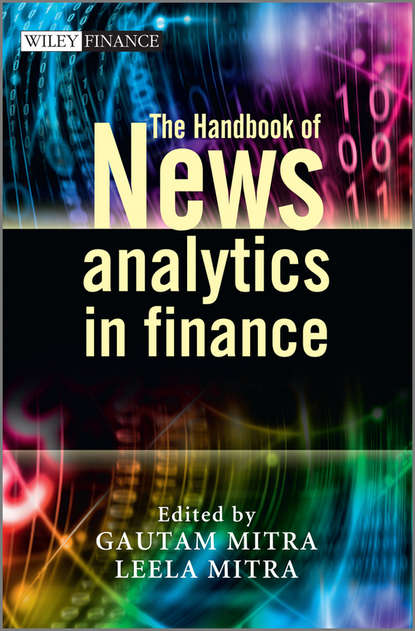 Скачать книгу The Handbook of News Analytics in Finance