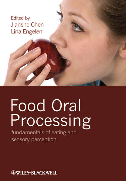 Скачать книгу Food Oral Processing. Fundamentals of Eating and Sensory Perception