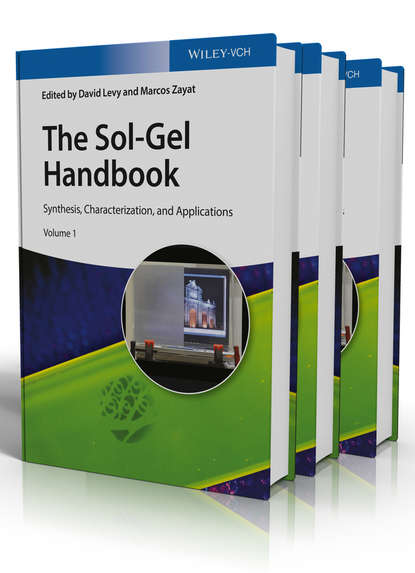 Скачать книгу The Sol-Gel Handbook. Synthesis, Characterization and Applications, 3-Volume Set