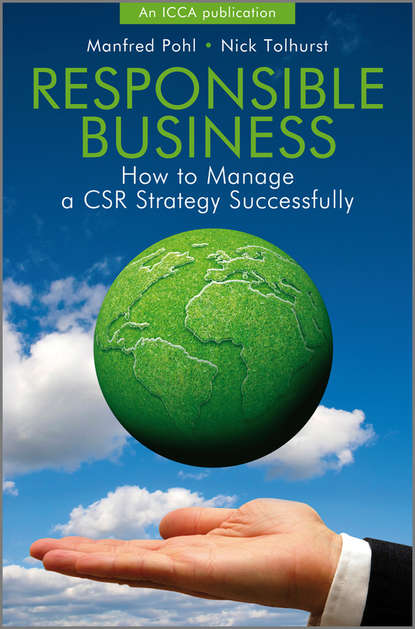 Скачать книгу Responsible Business. How to Manage a CSR Strategy Successfully