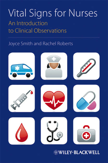 Скачать книгу Vital Signs for Nurses. An Introduction to Clinical Observations