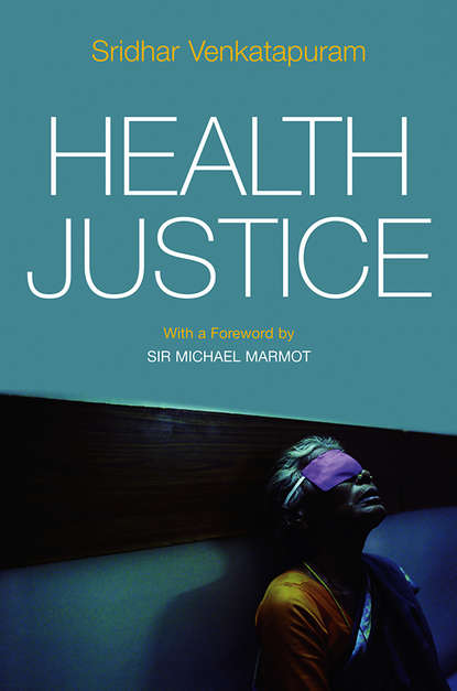 Скачать книгу Health Justice. An Argument from the Capabilities Approach
