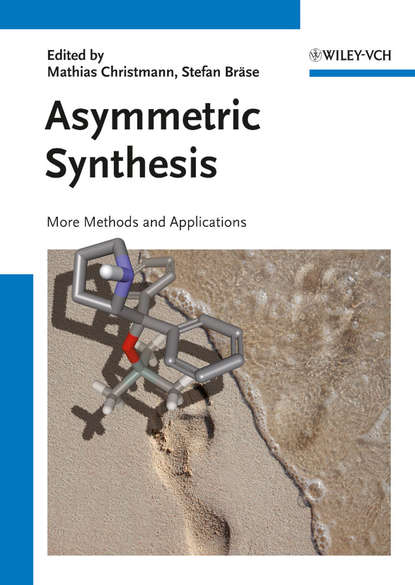 Скачать книгу Asymmetric Synthesis II. More Methods and Applications